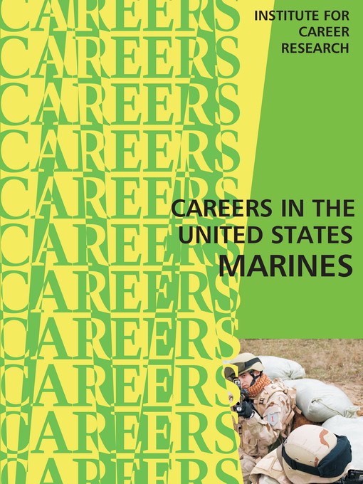 Title details for Careers in the United States Marines by Institute For Career Research - Available